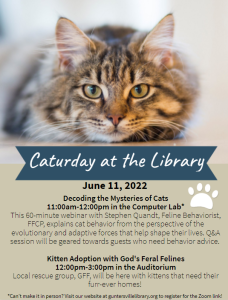 Caturday at the Library Webinar Event at the Guntersville Public Library Computer Lab; June 11, 2022; 11:00 AM-3:00 PM