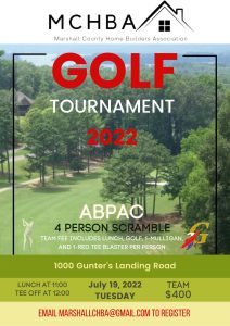 Marshall County Home Builders Association Golf Tournament; July 19, 2022; 11:00 AM-5:00 PM