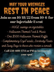 The Grove Grotto & Spa invites you to the upcoming "May Your Wrinkles Rest in Peace" Injectables event on October 18 from 10am - 6pm. Call 256-660-1714 to reserve your spot. 8344 Pleasant Grove Road, Albertville