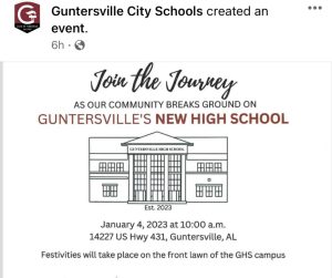 Guntersville City Schools would like to invite you to join in the journey of celebrating the Groundbreaking for the New Guntersville High School. The ceremony will take place January 4, 2023, beginning at 10:00 A.M. on the front lawn of Guntersville High School and will conclude with light refreshments. This is an event for all of Guntersville and our students, regardless of age or their current school. All of our students, whom we would love to join us, will receive a commemorative T-Shirt--available at the groundbreaking-- sponsored by Thrash Commercial Contractors, McKee and Associates Architects, and Scout Program Management.