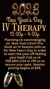 The Grove Grotto & Spa invites you to a New Year's IV Therapy session. Going on from 12:00 - 4:00 pm on New Year's Day, January 1, 2023.

$50 Non-refundable Deposit Required
The Grove Grotto & Spa
8344 Pleasant Grove Rd
Albertville, AL 35950
Call 256.660.1714 for details and to make your reservation.