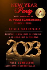 JD's Grill invites you to an epic New Year Party on Saturday, December 31! Enjoy drink and food specials plus music performed by DJ Vegas and DJ Newsense. Free admission. 4401 US Hwy 431, Guntersville