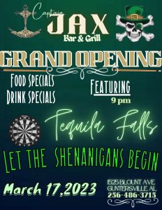 Jax Bar n Grill, located at 1525 Blount Avenue, invites you to their official Grand Opening and St. Paddy's Day Party on Friday, March 17! Enjoy drink and food specials and live music by Tequila Falls, beginning at 9pm. 