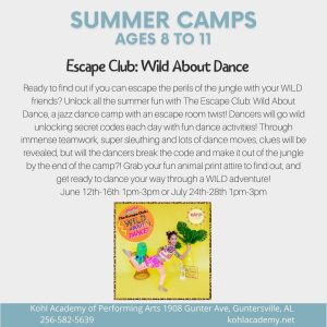 Kohl Academy of Performing Arts invites you to register your little ones (ages 8-11) for Escape Club: Wild About Dance Camp, a jazz dance camp with an escape room twist. Dancers will unlock secret codes each day with fun dance activities. Camp runs  July 24-28 from 1pm - 3pm.