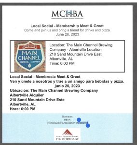 Marshall County Home Builders Association invites its members to a local social - Membership Meet & Greet at Main Channel Brewing in Albertville (210 Sand Mountain Dr. East, Albertville), on Tuesday, June 20 at 6:00pm.