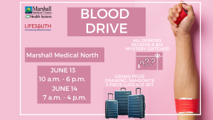 Marshall Medical Centers is teaming up with LifeSouth Community Blood Centers for two blood drives!

First up, Tuesday, June 13 from 10am - 6pm at Marshall Medical North. 
Next up is Wednesday, June 14 from 7am - 4pm at Marshall Medical North. 

All donors will receive a $10 mystery giftcard; the grand prize winner will receive a 3-piece Samsonite luggage set. 