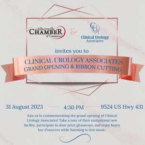 Join us in celebrating the grand opening of Clinical Urology Associates with a ribbon cutting ceremony! We will kick things off Thursday, August 31 at 4:30pm by cutting the ribbon, then stay for facility tours, enter to win door prize giveaways, and enjoy refreshments and live music.  
9524 US Hwy 431, Albertville, AL 35950