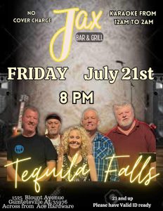 Jax Bar & Grill invites you to enjoy Tequila Falls live this Friday, July 21 beginning at 8pm. 21 and up.

Also enjoy karaoke from 12 - 2am.