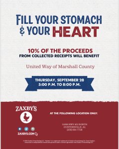 Zaxby's in Guntersville is hosting a special fundraiser night for United Way next week, on Thursday, September 28th, from 5 pm to 8 pm. During this event, Zaxby's has generously pledged to donate 10% of their sales from the entire evening to benefit United Way of Marshall County.

Event Details:

Date: Thursday, September 28th, 2023
Time: 5:00 PM to 8:00 PM
Location: Zaxby's, Guntersville