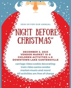 The Lake Guntersville Merchants Association invites you and your friends and loved ones to a magical holiday event on Saturday, December 2. This event will include free activities for the kids and for the kid at heart. Activities run 4:00 pm - 8:00 pm. More details soon!
