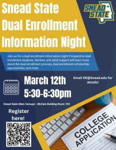 Are you a student interested in completing college classes while still in high school? Make plans to join us for #DualEnrollment Information Night on March 12 from 5:30 - 6:30pm to see what opportunities await you at #SneadState