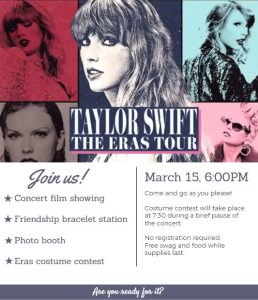 Guntersville Public Library invites YOU to view the Taylor Swift: The Eras Tour movie!

Friday, March 15 at 6:00 pm. 

Enjoy the movie, a friendship bracelet station, a photo booth, and an Eras costume contest. Come and go as you please.

Costume contest will take place at 7:30 pm. No registration required.